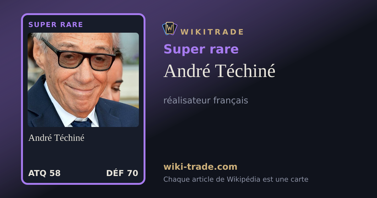 André Téchiné — carte Super rare