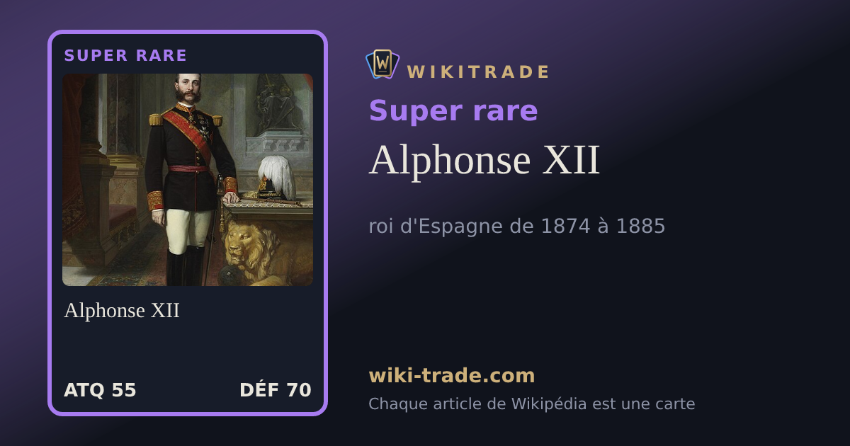 Alphonse XII — carte Super rare