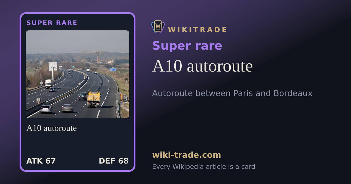 A10 autoroute — Super rare card