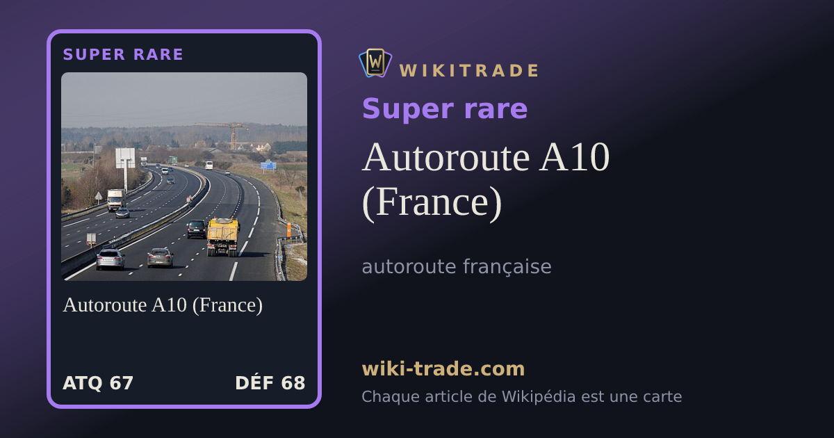 Autoroute A10 (France) — carte Super rare