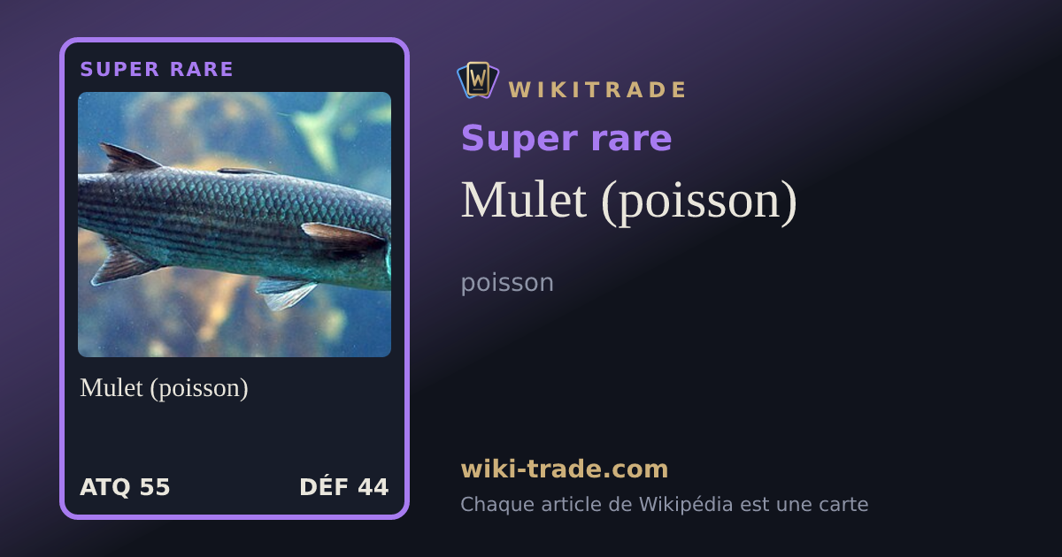Mulet (poisson) — carte Super rare