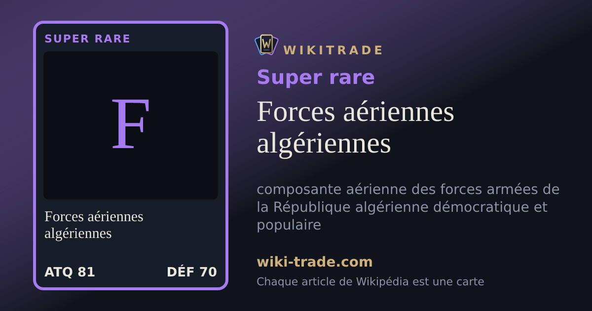 Forces aériennes algériennes — carte Super rare