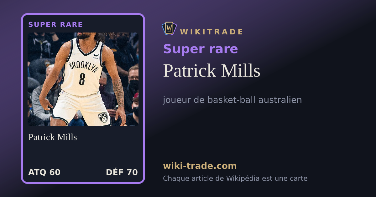 Patrick Mills — carte Super rare