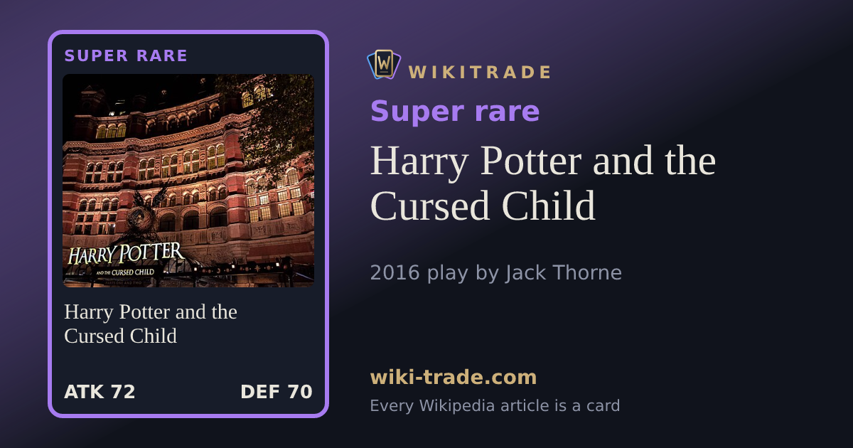 Harry Potter and the Cursed Child — Super rare card