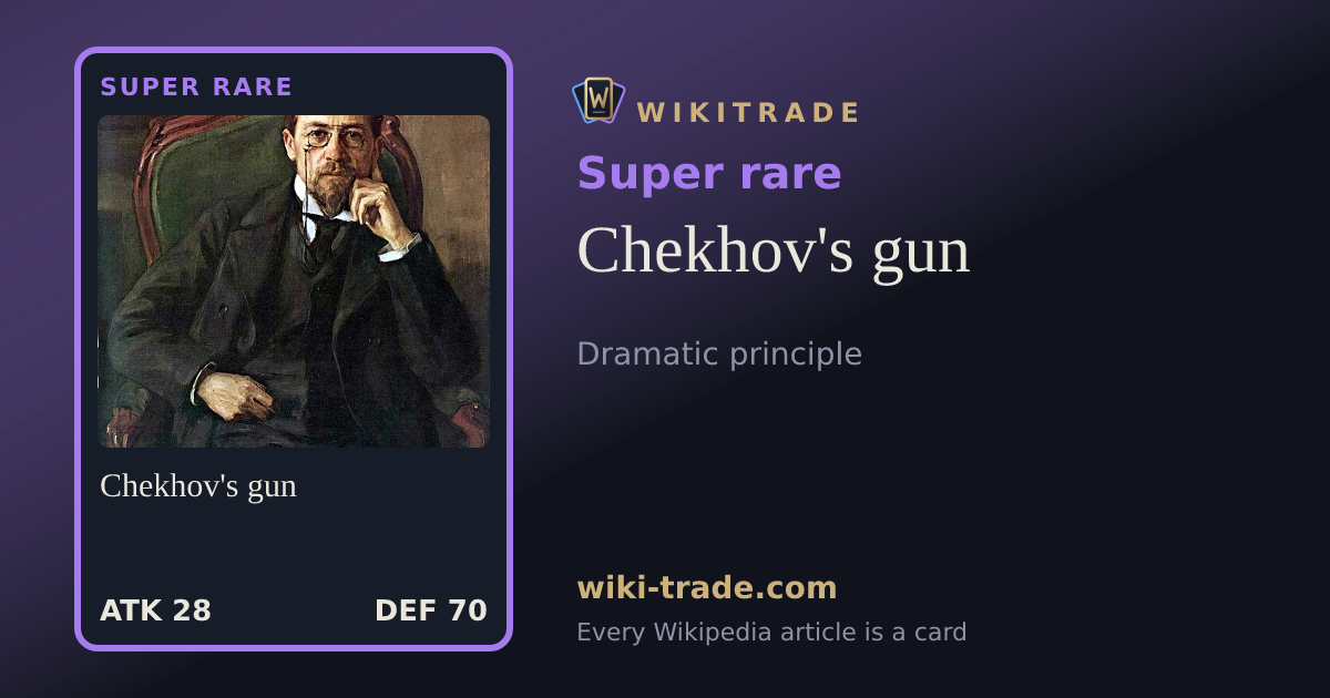 Chekhov's gun — Super rare card