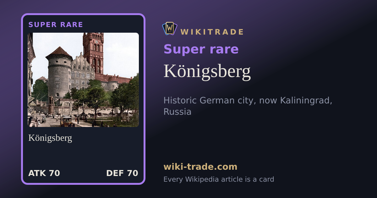 Königsberg — Super rare card