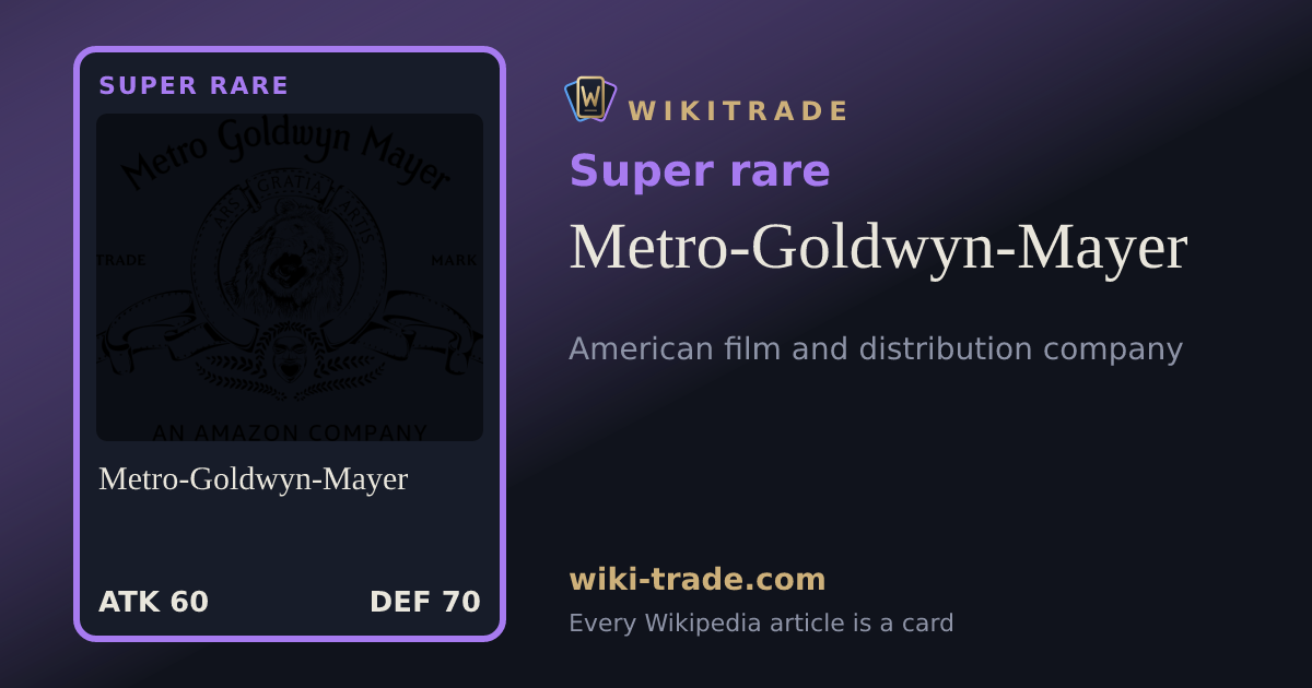 Metro-Goldwyn-Mayer — Super rare card