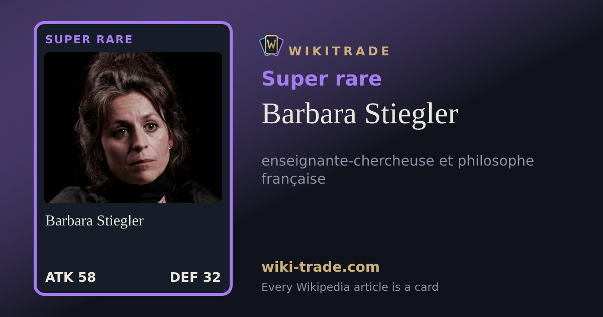 Barbara Stiegler — Super rare card