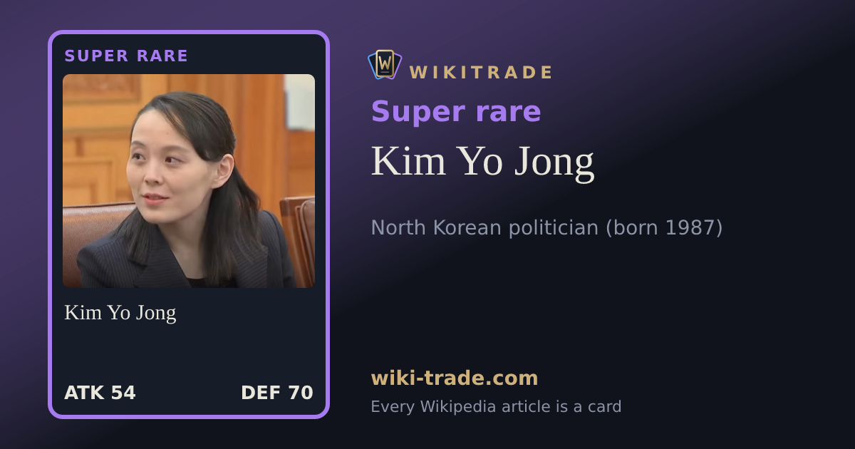 Kim Yo Jong — Super rare card