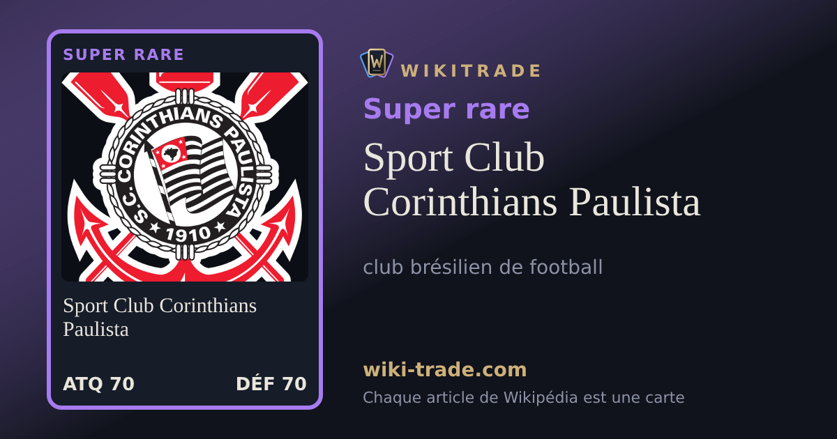 Sport Club Corinthians Paulista — carte Super rare