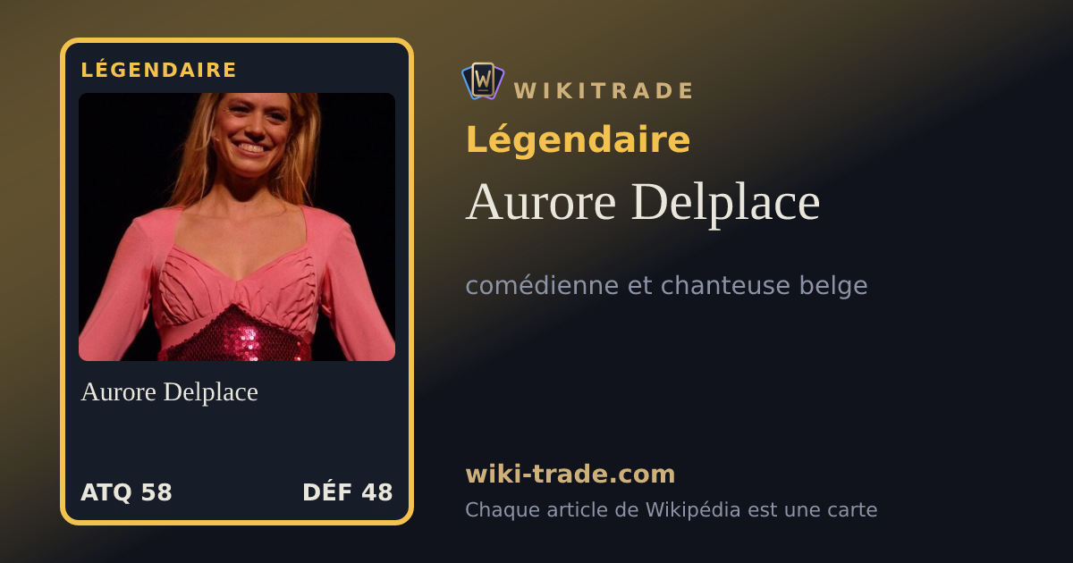 Aurore Delplace — carte Légendaire