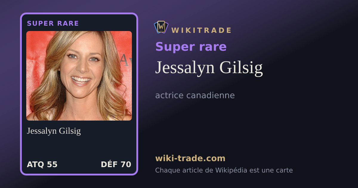 Jessalyn Gilsig — carte Super rare