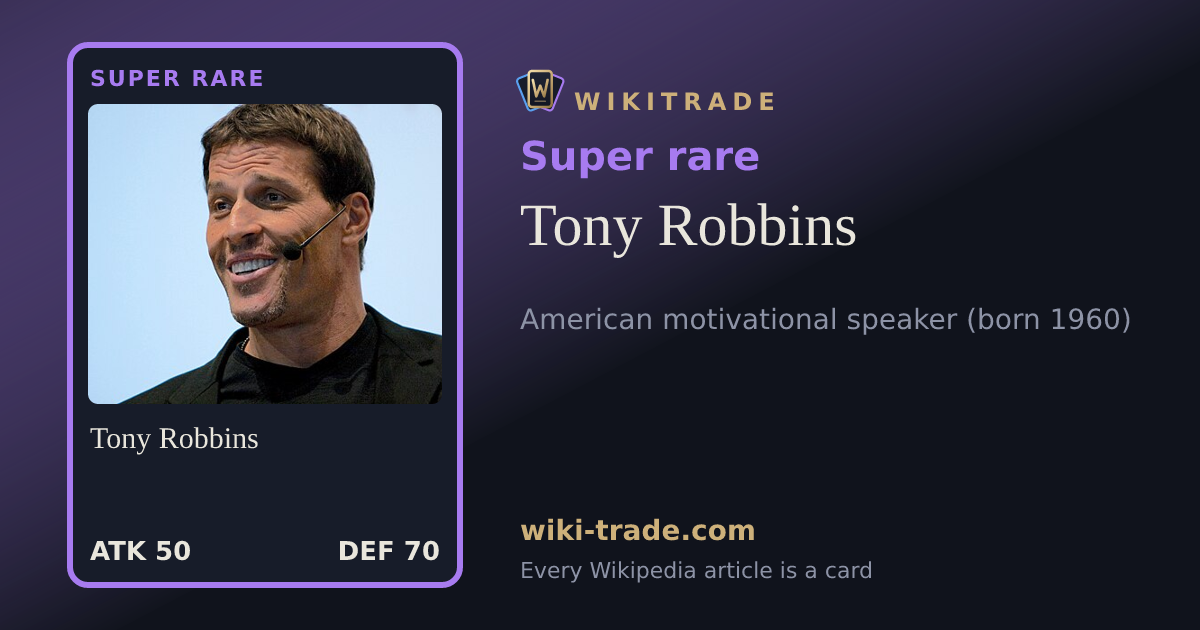 Tony Robbins — Super rare card