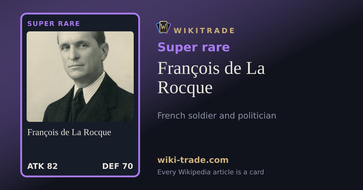 François de La Rocque — Super rare card