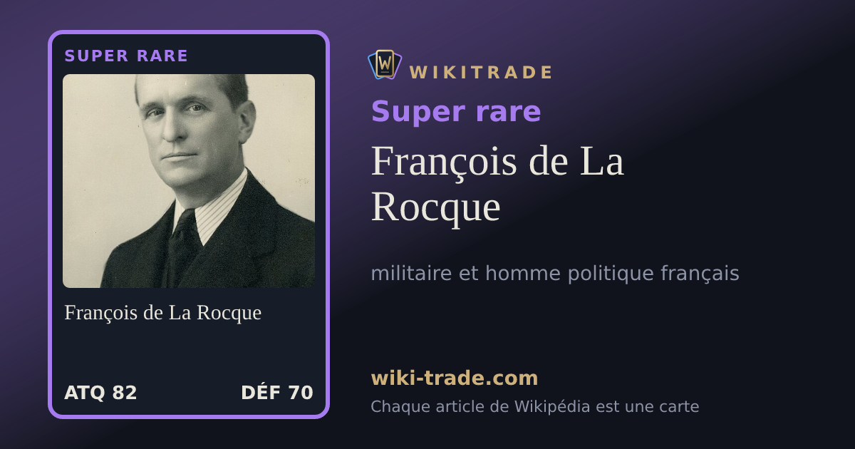 François de La Rocque — carte Super rare