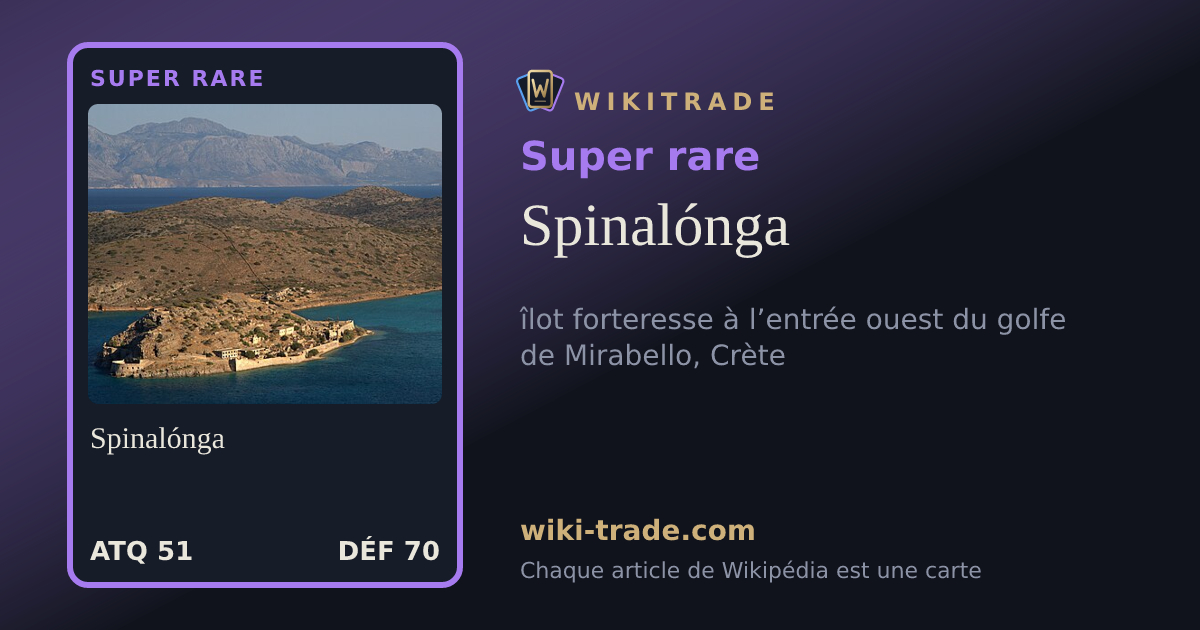 Spinalónga — carte Super rare