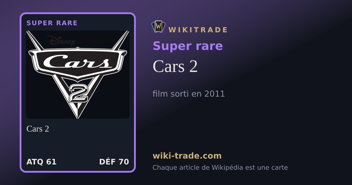 Cars 2 — carte Super rare