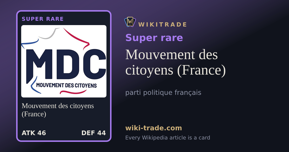 Mouvement des citoyens (France) — Super rare card