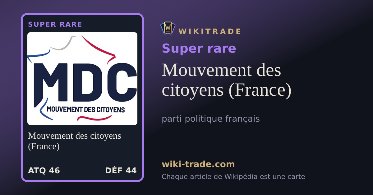 Mouvement des citoyens (France) — carte Super rare