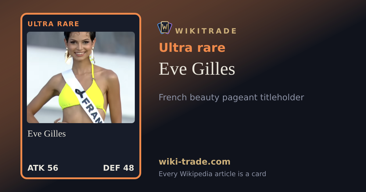 Eve Gilles — Ultra rare card