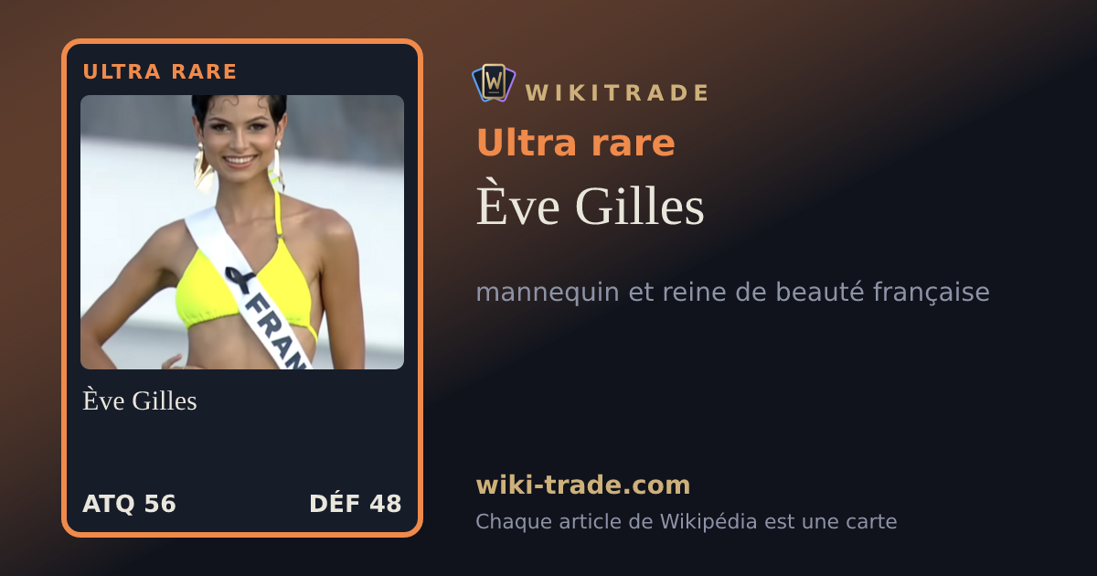 Ève Gilles — carte Ultra rare