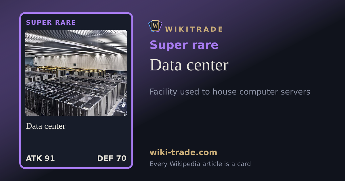 Data center — Super rare card