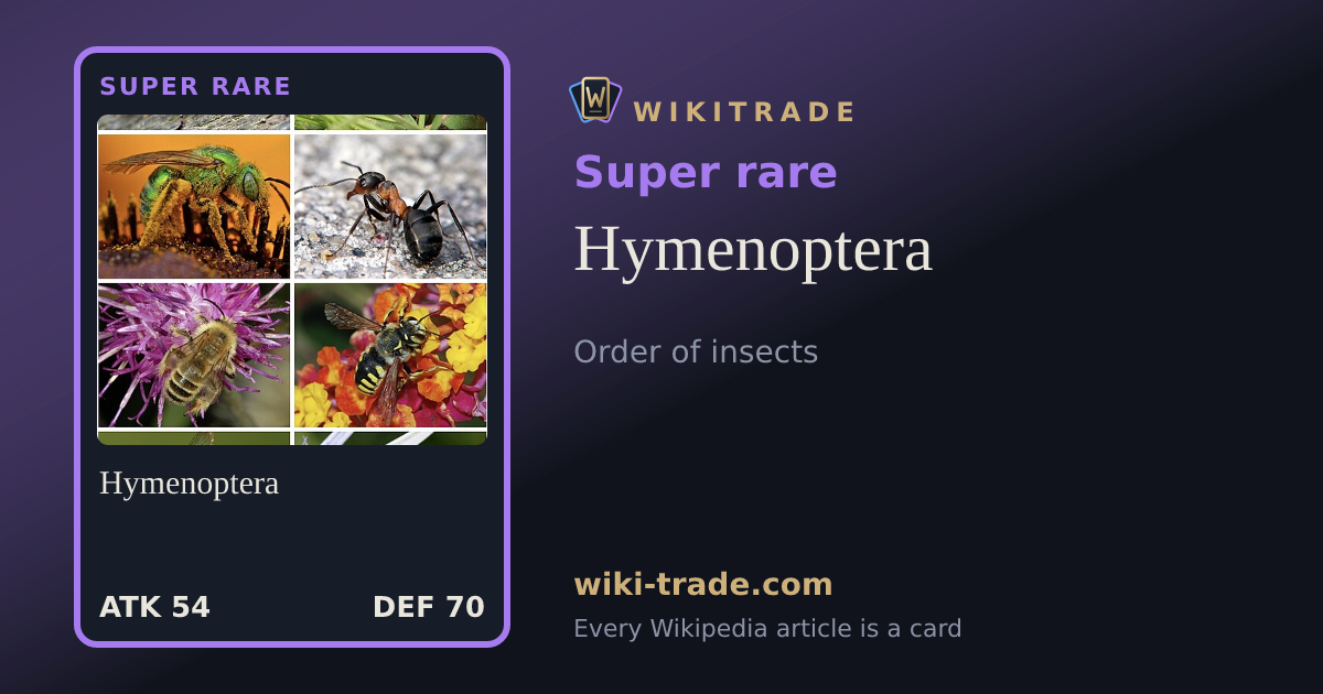 Hymenoptera — Super rare card