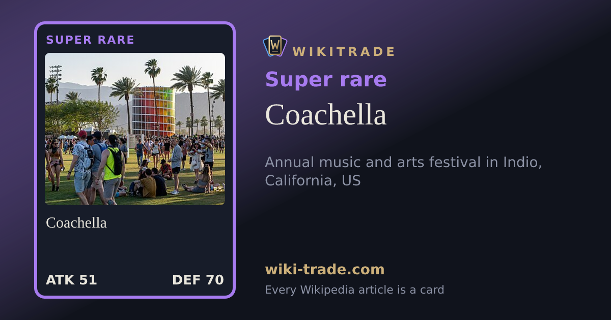 Coachella — Super rare card