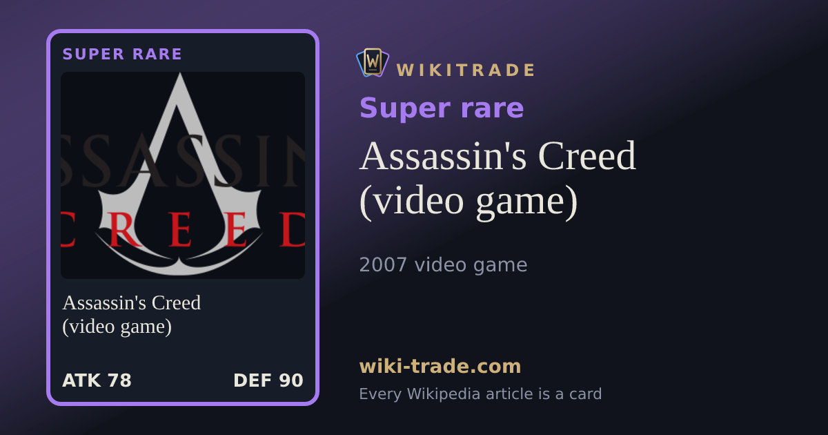 Assassin's Creed (video game) — Super rare card