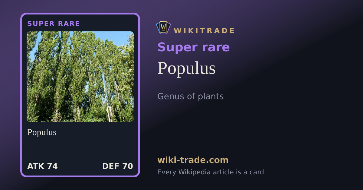 Populus — Super rare card