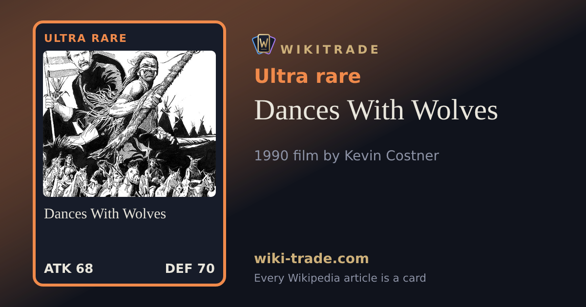 Dances With Wolves — Ultra rare card