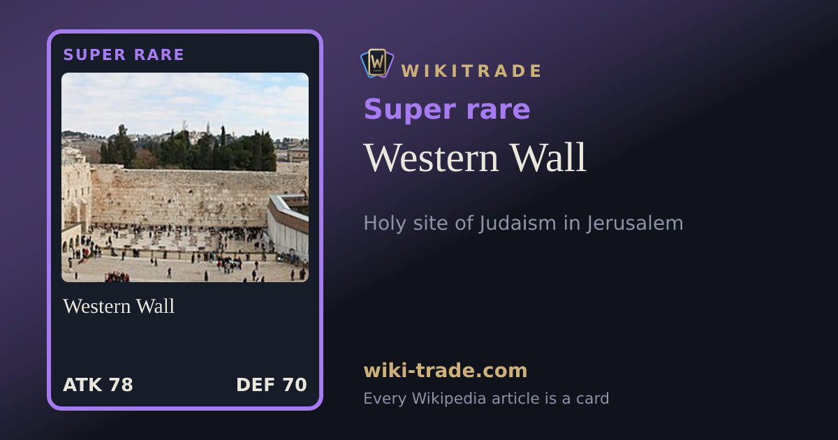 Western Wall — Super rare card