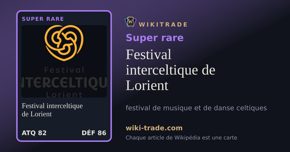 Festival interceltique de Lorient — carte Super rare