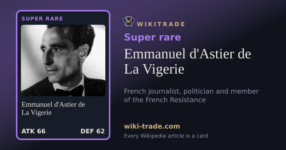 Emmanuel d'Astier de La Vigerie — Super rare card