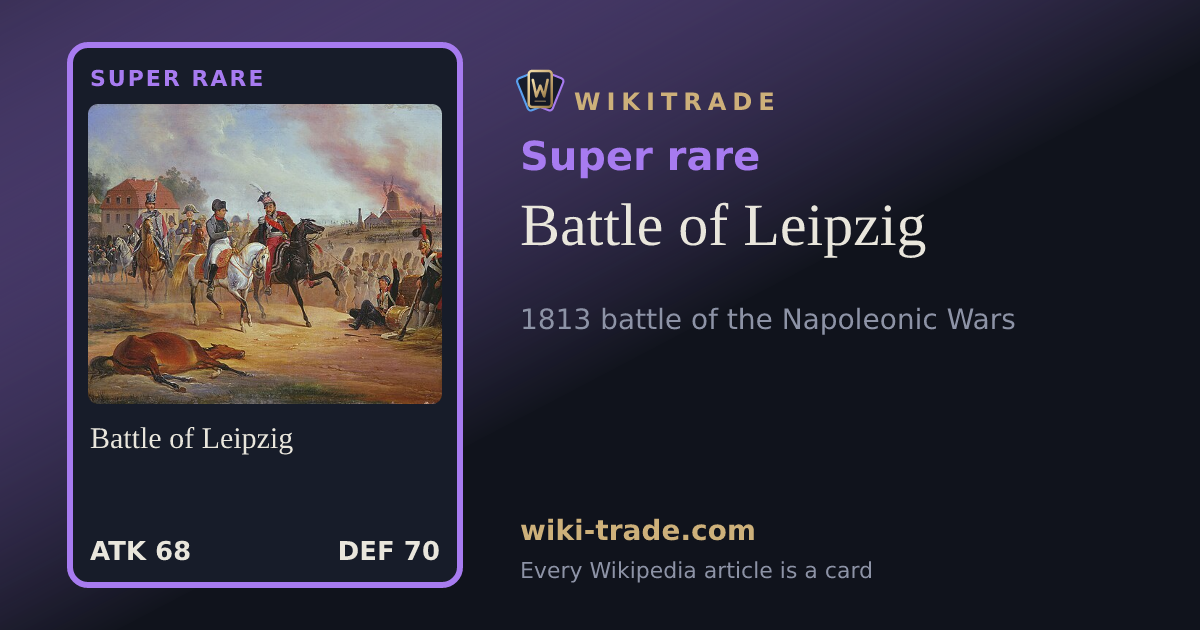 Battle of Leipzig — Super rare card