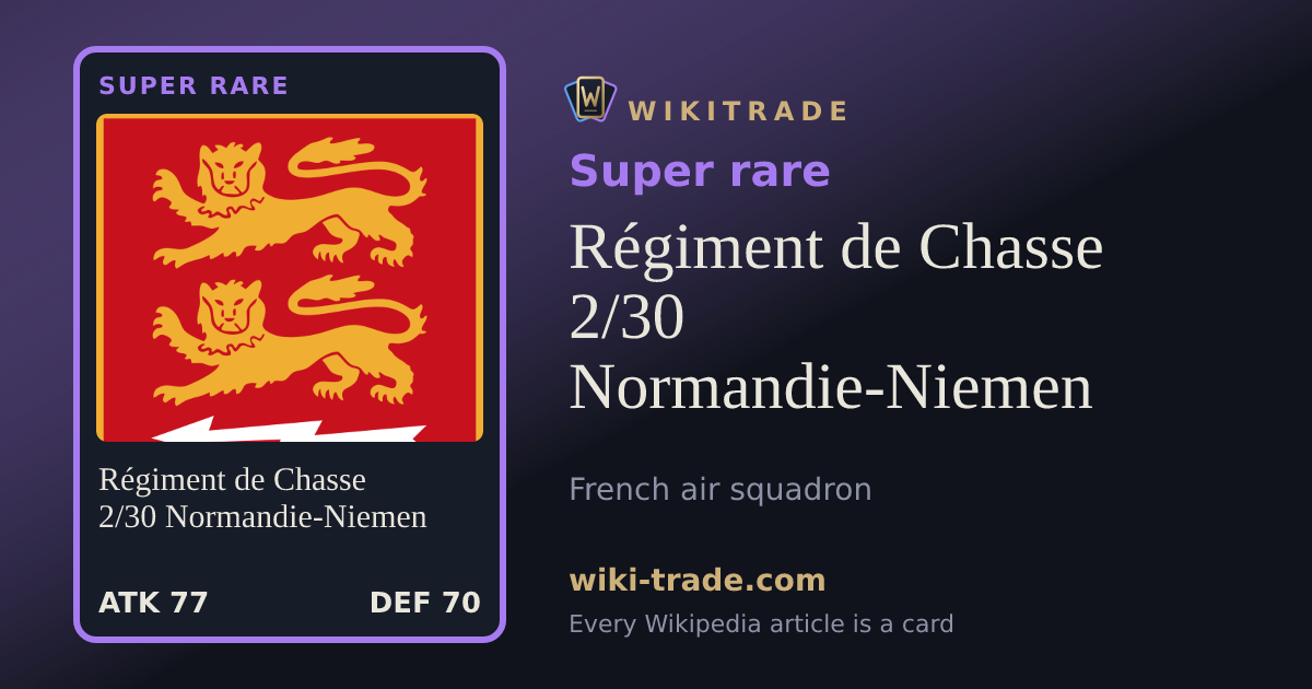 Régiment de Chasse 2/30 Normandie-Niemen — Super rare card