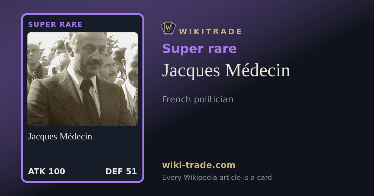 Jacques Médecin — Super rare card