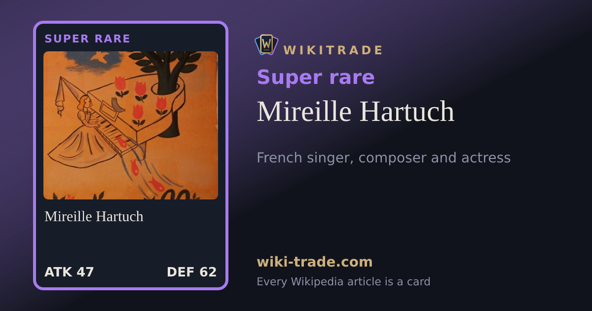 Mireille Hartuch — Super rare card