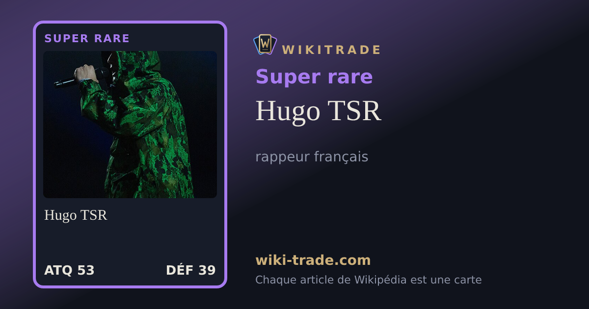 Hugo TSR — carte Super rare