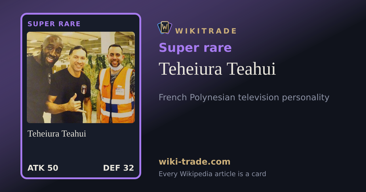 Teheiura Teahui — Super rare card