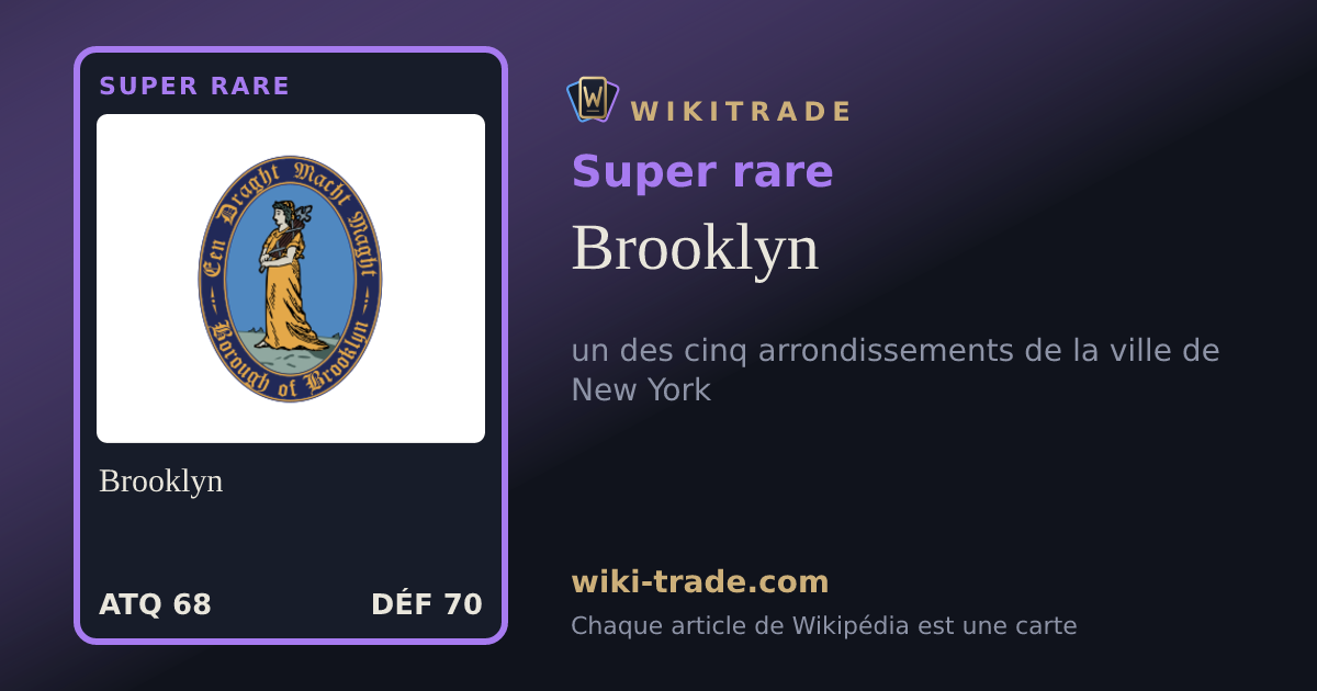 Brooklyn — carte Super rare