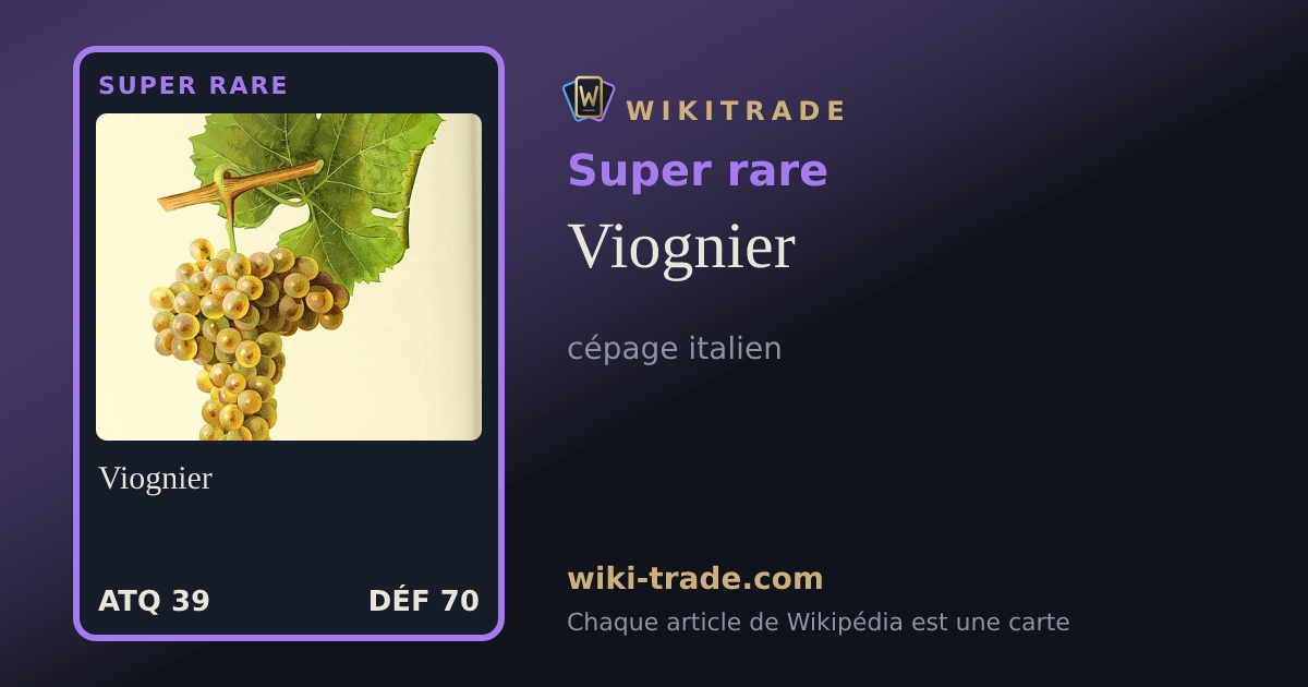 Viognier — carte Super rare