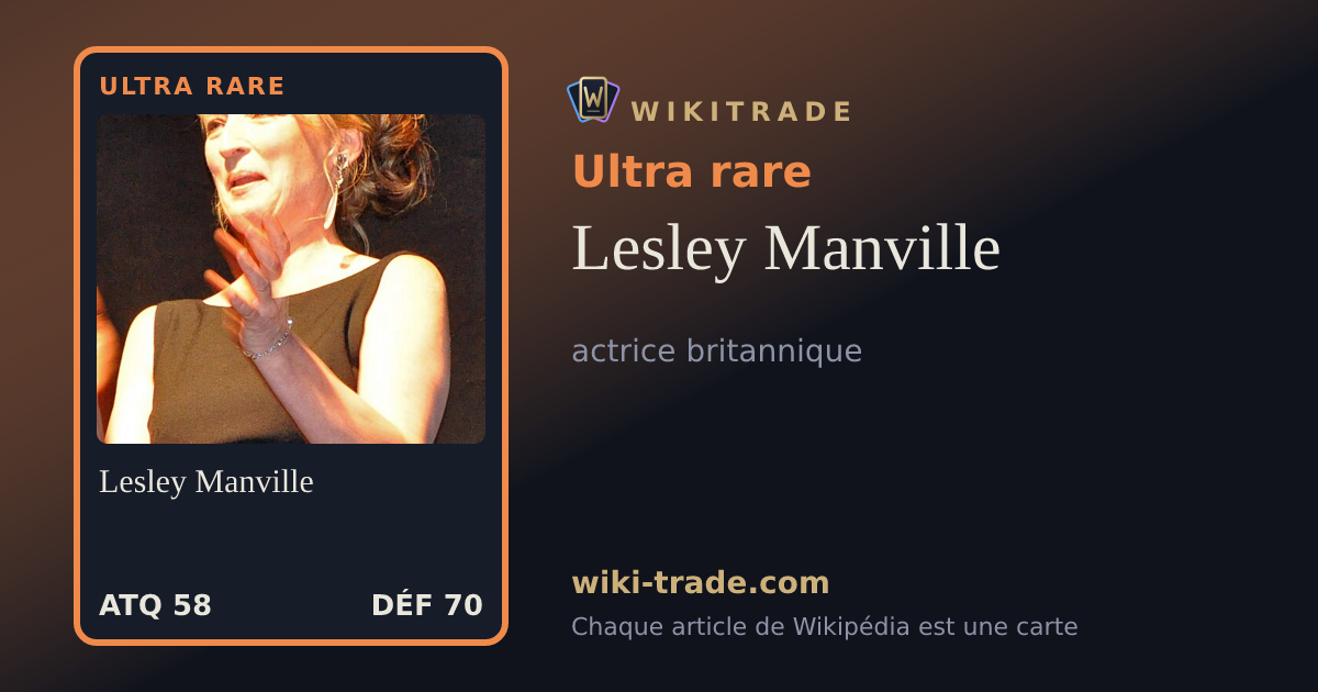 Lesley Manville — carte Ultra rare