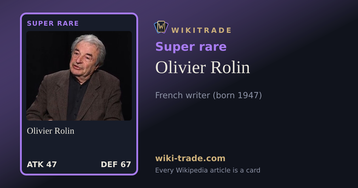 Olivier Rolin — Super rare card