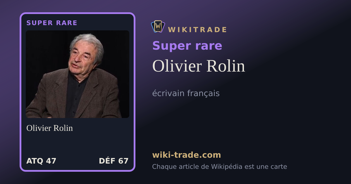Olivier Rolin — carte Super rare