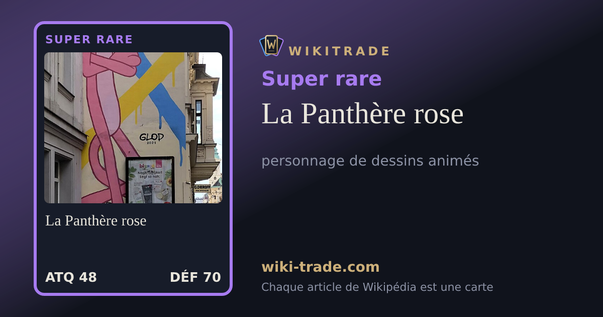 La Panthère rose — carte Super rare
