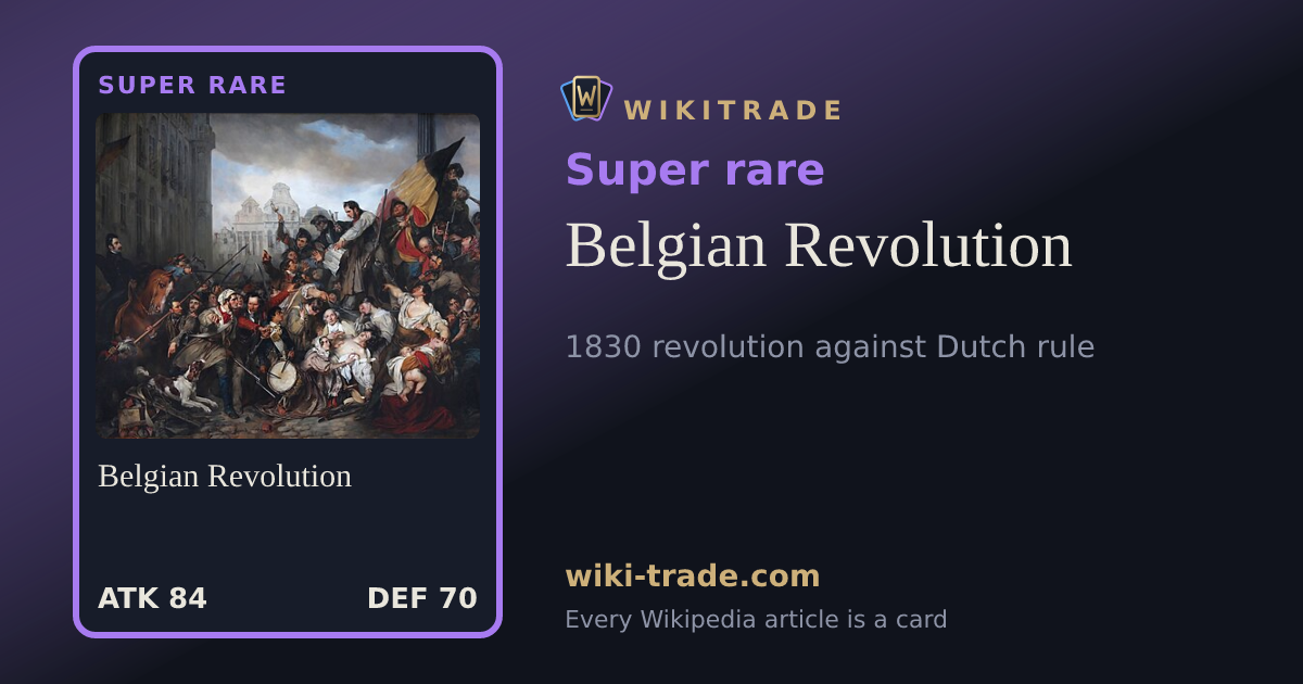Belgian Revolution — Super rare card