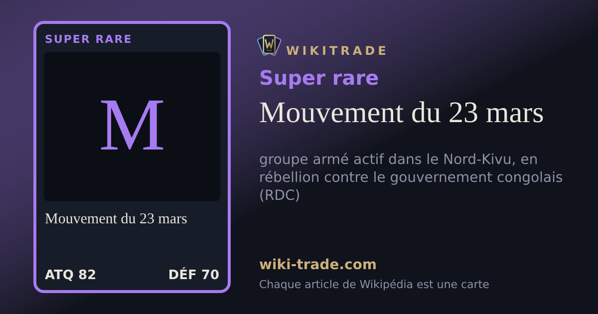 Mouvement du 23 mars — carte Super rare