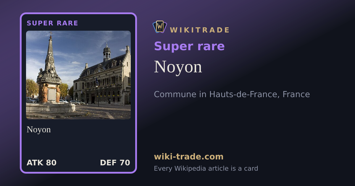 Noyon — Super rare card