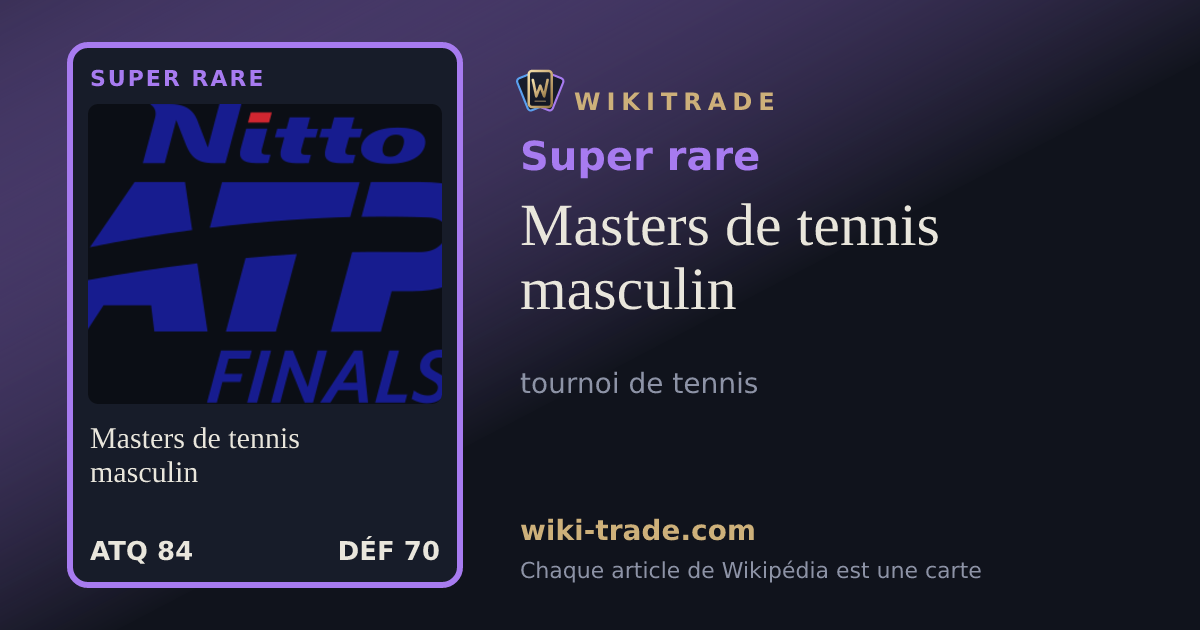 Masters de tennis masculin — carte Super rare